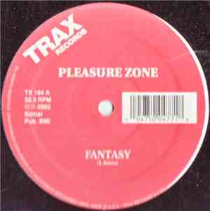 Pleasure Zone - Fantasy / I Can't Understand
