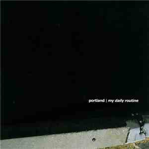 Portland - My Daily Routine