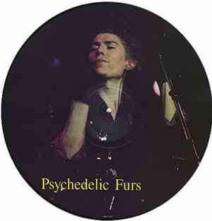 Psychedelic Furs - Limited Edition Interview Picture Disc