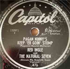 Red Ingle And The Natural Seven - Pagan Ninny's Keep 'Er Goin' Stomp / Nowhere