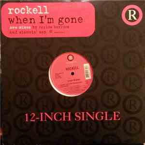 Rockell - When I'm Gone