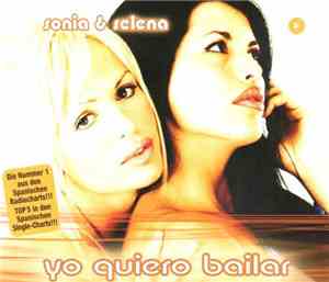 Sonia & Selena - Yo Quiero Bailar