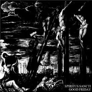 Spiritus Sancti  - Good Friday