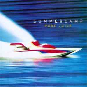 Summercamp - Pure Juice