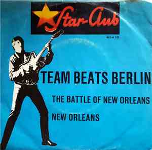 Team Beats Berlin - The Battle Of New Orleans / New Orleans