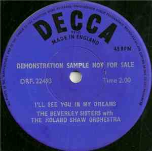 The Beverley Sisters With The Roland Shaw Orchestra - I'll See You In My Dreams