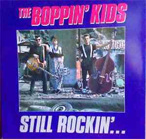 The Boppin' Kids - Still Rockin'