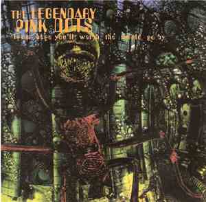 The Legendary Pink Dots - From Here You'll Watch The World Go By