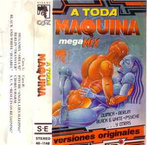 Various - A Toda Maquina (Megamix)