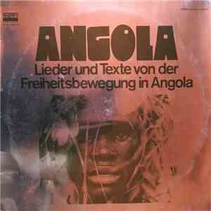 Various - Angola - Lieder Und Texte von Der Freiheitsbewegung In Angola