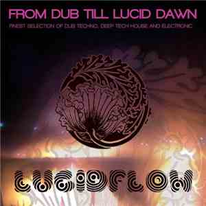 Various - From Dub Till Lucid Dawn
