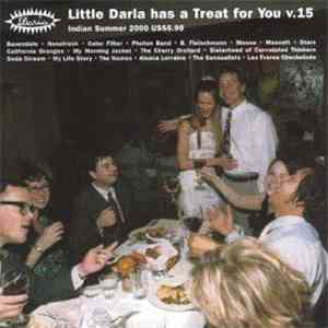 Various - Little Darla Has A Treat For You V.15 Indian Summer 2000