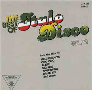 Various - The Best Of Italo Disco Vol. 12