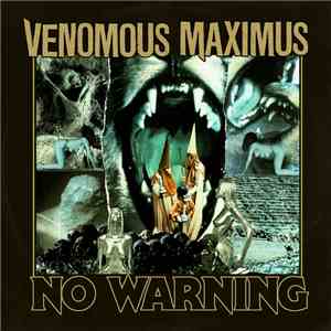 Venomous Maximus - No Warning