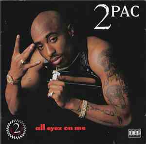 2Pac - All Eyez On Me