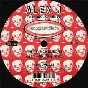 Alex J - Everything Is Beautiful
