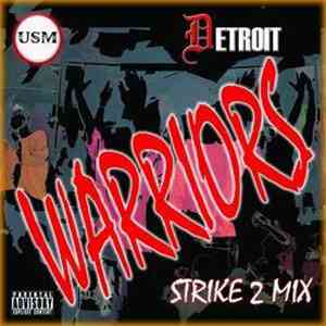 Anybody Killa - Detroit Warriors Strike 2 Mix