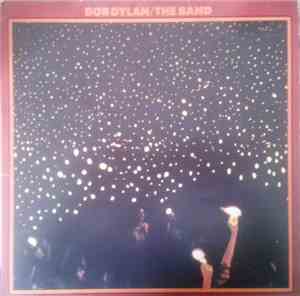 Bob Dylan / The Band - Before The Flood