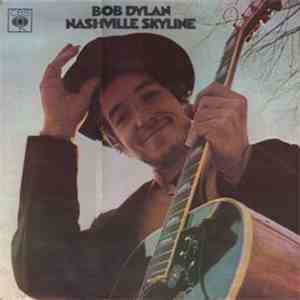 Bob Dylan - Nashville Skyline