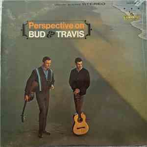 Bud & Travis - Perspective On Bud & Travis