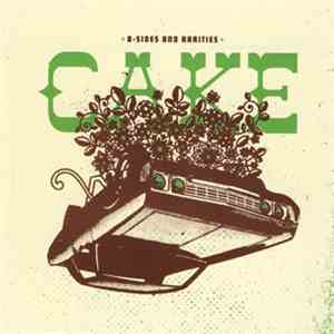 Cake - B-sides And Rarities