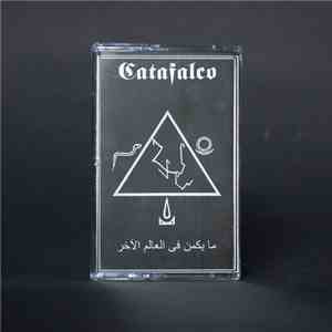 Catafalco - That Which Is In The Afterworld