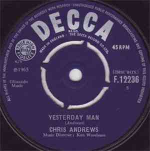 Chris Andrews  - Yesterday Man