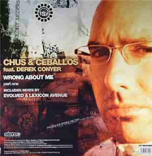 Chus & Ceballos Feat. Derek Conyer - Wrong About Me (Part One)