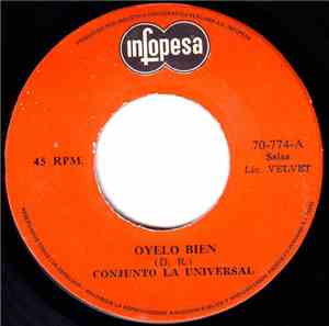 Conjunto La Universal - Oyelo Bien / Aprieta Suavecito