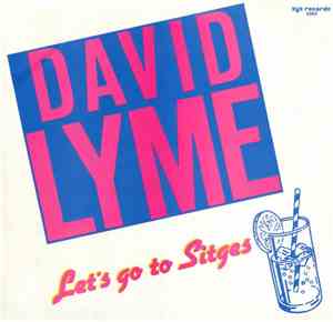 David Lyme - Let's Go To Sitges