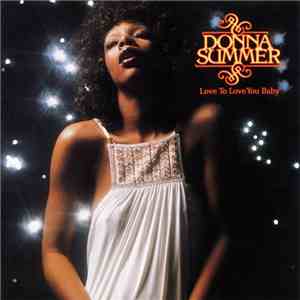 Donna Summer - Love To Love You Baby