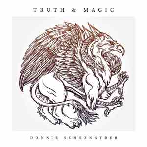 Donnie Schexnayder - Truth & Magic
