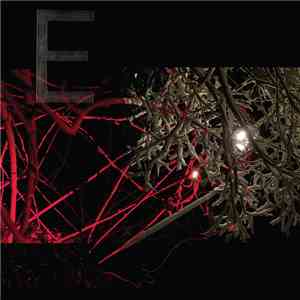 E  - E