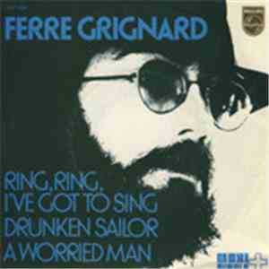Ferre Grignard - Ring, Ring, I've Got To Sing