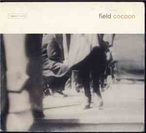 Field  - Cocoon