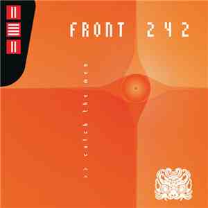 Front 242 - Catch The Men (Live)