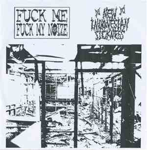 Fuck Me Fuck My Noize / New Indonesian Sickness - untitled