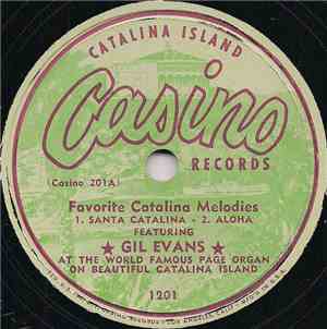 Gil Evans - Favorite Catalina Memories