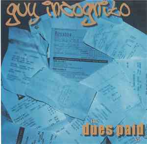 Guy Incognito - The Dues Paid EP