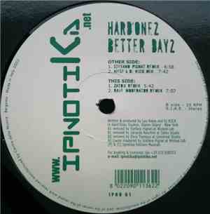 Hard'Onez - Better Dayz