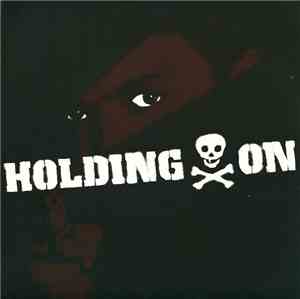Holding On - Holding On