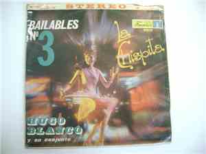 Hugo Blanco - Bailables No 3 - La Chispita