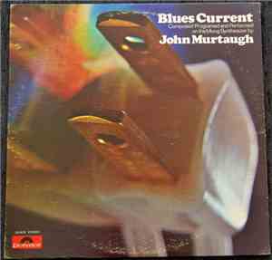 John Murtaugh - Blues Current