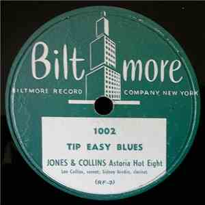 Jones And Collins Astoria Hot Eight - Tip Easy Blues / Damp Weather Blues