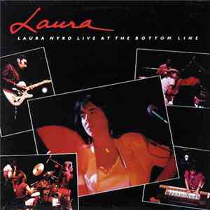 Laura Nyro - Laura Nyro Live At The Bottom Line