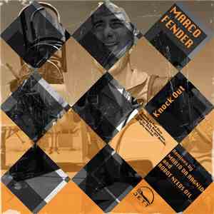 Marco Fender - Knock Out