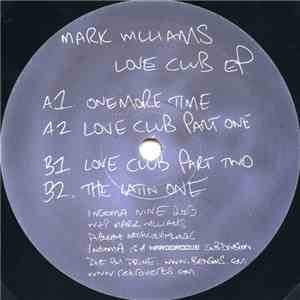 Mark Williams - Love Club EP