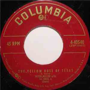 Mitch Miller With His Orch. & Chorus - The Yellow Rose Of Texas / Blackberry Winter