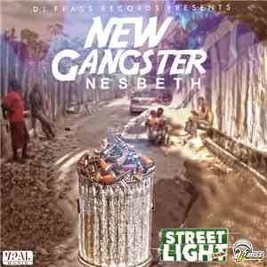 Nesbeth - New Gangster