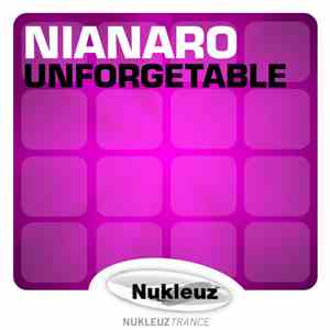 Nianaro - Unforgettable